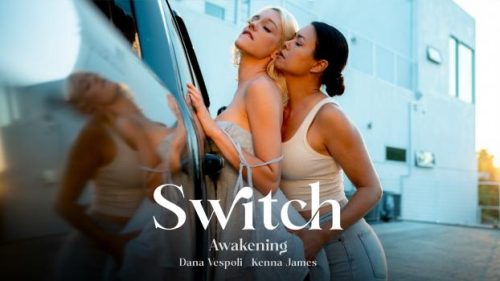 Switch: Awakening – Dana Vespoli & Kenna James