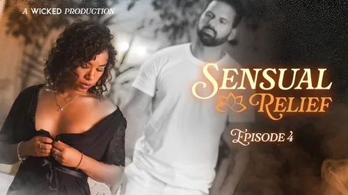 Wicked: Sensual Relief Episode 4 – Tahlia Lane