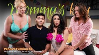 MommysBoy: Penny’s Fucking 40 – Ryan Keely & Penny Barber