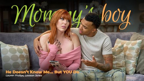 MommysBoy: He Doesn’t Know Me… But YOU Do – Lauren Phillips
