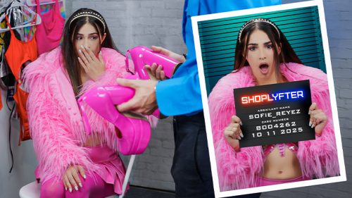 ShopLyfter Case No. 8004262: Keep the Heels, But Wipe His Cum Off Them – Sofie Reyez