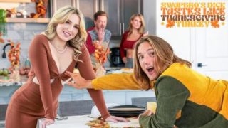 FamilySwap: Swapbros Dick Tastes Like Thanksgiving Turkey – Britt Blair & Gigi Dior