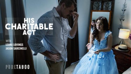 PureTaboo: His Charitable Act – Leana Lovings