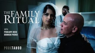 PureTaboo: The Family Ritual – Penelope Reed