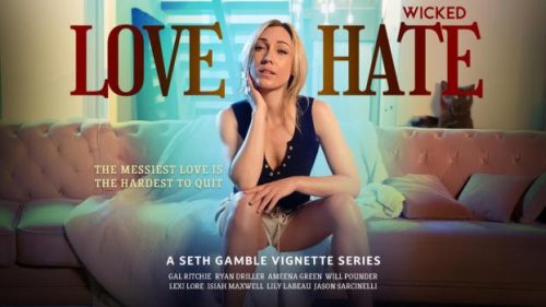 Wicked: Love / Hate – Lily Labeau, Gal Ritchie, Lexi Lore & Ameena Green