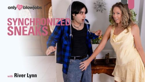 OnlyTeenBlowjobs: Synchronized Sneaks – River Lynn