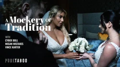 PureTaboo: A Mockery Of Tradition – Megan Mistakes & Cyber Doll