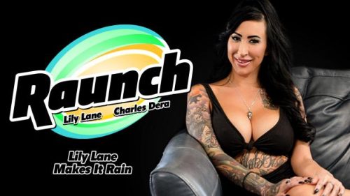 Raunch: Makes It Rain – Lily Lane